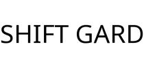 SHIFT GARD