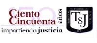 CIENTO CINCUENTA AÑOS IMPARTIENDO JUSTICIA TSJ TRIBUNAL SUPERIOR DE JUSTICIA D.F.