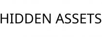 HIDDEN ASSETS