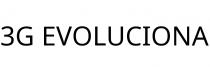 3G EVOLUCIONA
