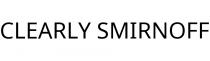 CLEARLY SMIRNOFF