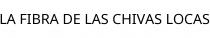 LA FIBRA DE LAS CHIVAS LOCAS