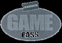 BLOCKBUSTER GAME PASS