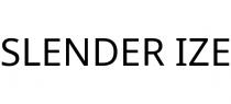 SLENDER IZE