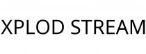 XPLOD STREAM