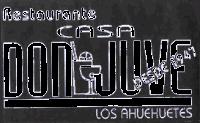 RESTAURANTE CASA DON JUVE LOS AHUEHUETES