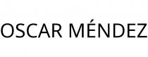 OSCAR MÉNDEZ