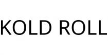 KOLD ROLL