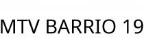 MTV BARRIO 19