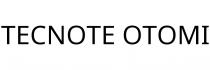 TECNOTE OTOMI