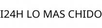 I24H LO MAS CHIDO