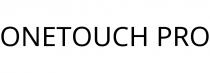 ONETOUCH PRO