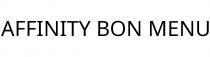 AFFINITY BON MENU