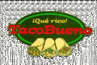 ¡QUÉ RICO! TACOBUENO