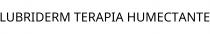 LUBRIDERM TERAPIA HUMECTANTE