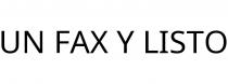 UN FAX Y LISTO