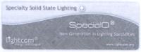 SPECIALO; SPECIALTY SOLID STATE LIGHTING; NEW GENERATION IN LIGHTING SPECIALTIES
