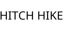 HITCH HIKE