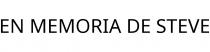 EN MEMORIA DE STEVE