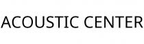 ACOUSTIC CENTER