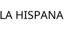 LA HISPANA
