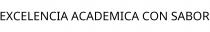 EXCELENCIA ACADEMICA CON SABOR