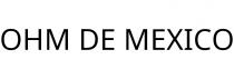 OHM DE MEXICO