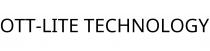 OTT-LITE TECHNOLOGY