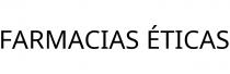 FARMACIAS ÉTICAS