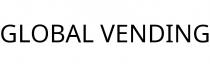 GLOBAL VENDING