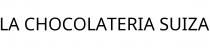 LA CHOCOLATERIA SUIZA