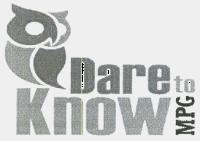 DARE TO KNOW MPG