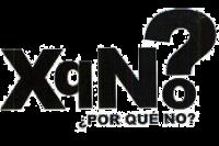 XQN? ¿POR QUE NO?