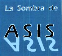 LA SOMBRA DE ASIS