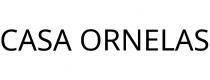 CASA ORNELAS