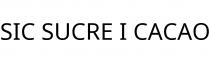 SIC SUCRE I CACAO