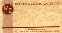 MZ MERCADOS ZAZUETA; S.A. DE C.V.