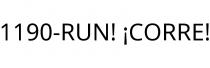 1190-RUN! ¡CORRE!