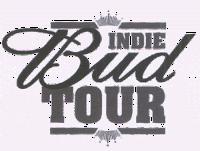 INDIE BUD TOUR