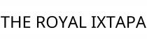 THE ROYAL IXTAPA