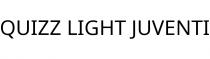 QUIZZ LIGHT JUVENTI