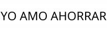 YO AMO AHORRAR