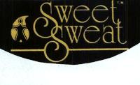 SWEET SWEAT