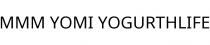 MMM YOMI YOGURTHLIFE