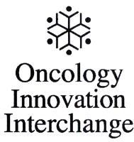 ONCOLOGY INNOVATION INTERCHANGE