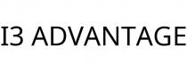 I3 ADVANTAGE