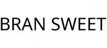 BRAN SWEET