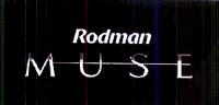 RODMAN MUSE