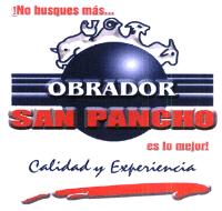 NO BUSQUES MAS...OBRADOR SAN PANCHO ES LO MEJOR! CALIDAD Y EXPERIENCIA