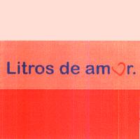 LITROS DE AMOR.